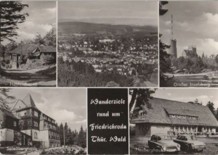 Friedrichroda - Wanderziele, u.a. Heuberghaus - 1985 Friedrichroda - Wanderziele, u.a. Heuberghaus - 1985