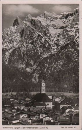 Mittenwald - gegen Karwendelspitzen - ca. 1955 Mittenwald - gegen Karwendelspitzen - ca. 1955