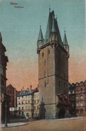 Mainz - Holzturm - ca. 1925 Mainz - Holzturm - ca. 1925