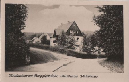 Berggießhübel - Kurhaus Waldhaus - ca. 1950 Berggießhübel - Kurhaus Waldhaus - ca. 1950