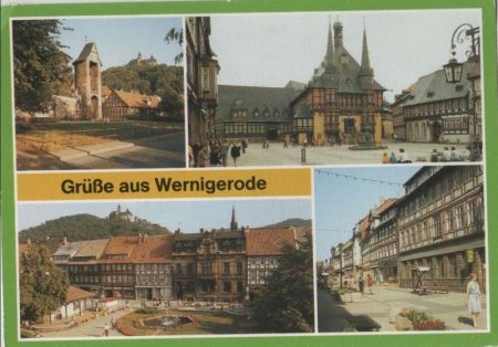 Wernigerode - 4 Bilder Wernigerode - 4 Bilder