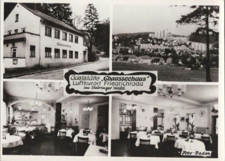 Friedrichroda - Gaststätte Chausseehaus Friedrichroda - Gaststätte Chausseehaus