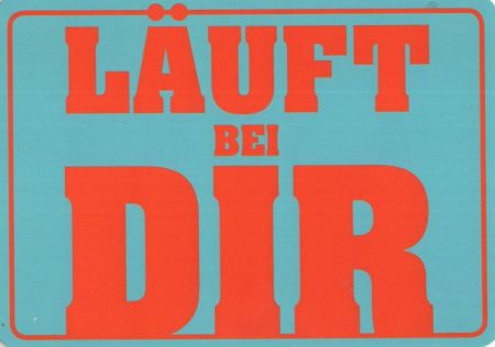 Läuft bei dir Läuft bei dir