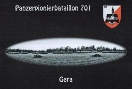 Gera - Panzerpionierbataillon 701 Gera - Panzerpionierbataillon 701