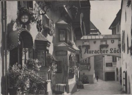 Österreich - Kufstein - Römerhofgasse, Gaststätte Auracher Löchl - ca. 1960 Österreich - Kufstein - Römerhofgasse, Gaststätte Auracher Löchl - ca. 1960