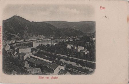 Bad Ems - Blick von Westen - ca. 1910 Bad Ems - Blick von Westen - ca. 1910