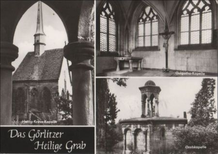 Görlitz - Das Heilige Grab - 1981 Görlitz - Das Heilige Grab - 1981
