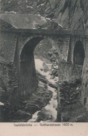 Schweiz - Gotthardpass - Teufelsbrücke - ca. 1935 Schweiz - Gotthardpass - Teufelsbrücke - ca. 1935