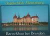 Moritzburg - Barockbau